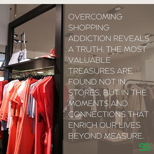 Navigating the Path to Recovery A Guide to Overcoming Shopping Addiction
