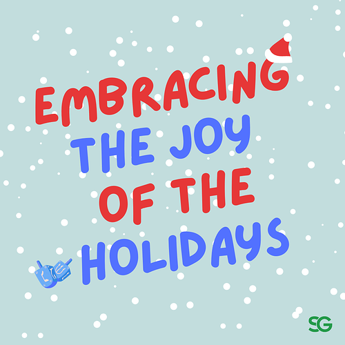Embracing the Joy of the Holidays